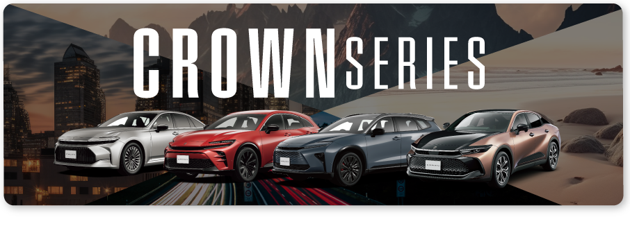 CROWN SERIES